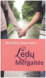 Ledų Mergaitės - Dorothy Koomson