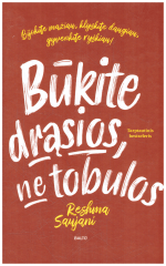 Būkite drąsios, ne tobulos - Reshma Saujani