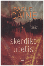 Skerdiko upelis - Rachel Caine