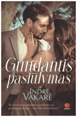 Gundantis pasiūlymas - Indrė Vakarė
