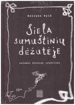 Siela sumuštinių dėžutėje: nelabai baisios istorijos - Kotryna Zylė