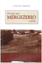 Poringė apie Mergežerio sodžių - Vytautas Česnulis