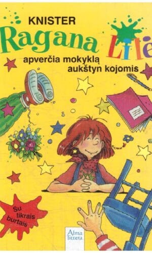 Ragana Lilė apverčia mokyklą aukštyn kojomis (1) - Knister