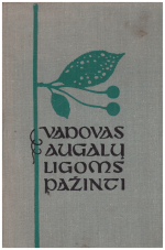 Vadovas augalų ligoms pažinti - A. Minkevičius