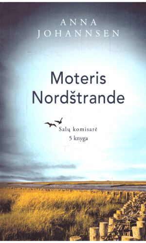 Moteris Nordštrande. Salų komisarė (5) - Anna Johannsen