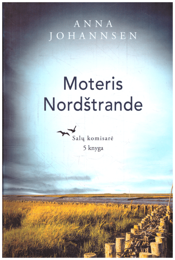 Moteris Nordštrande. Salų komisarė (5) - Anna Johannsen