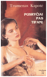 Pusryčiai pas Tifanį - Trumenas Kapotė