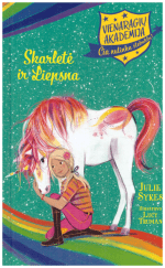 Vienaragių akademija (2) - Skarletė ir Liepsna - Julie Sykes