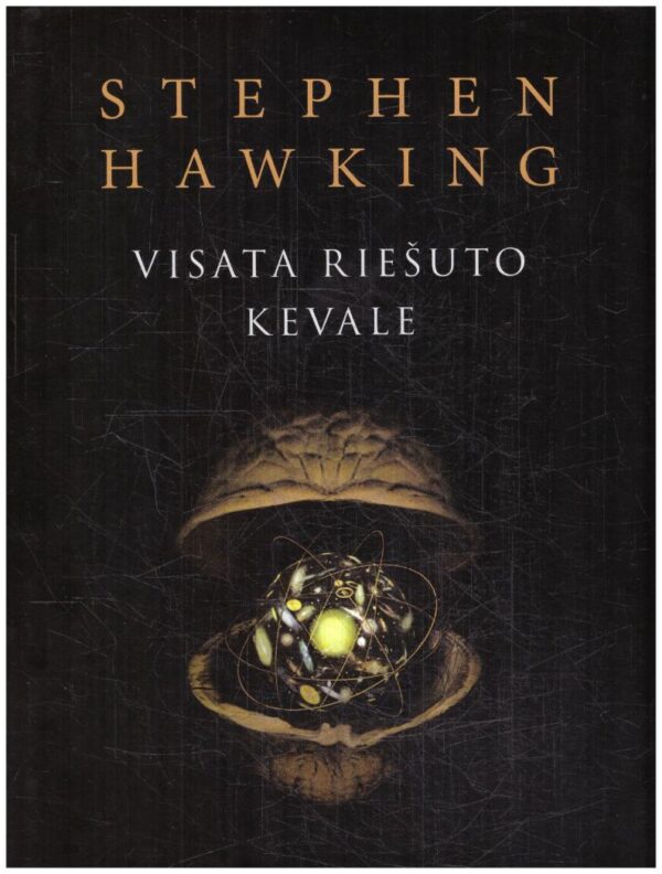 Visata riešuto kevale - Stephen Hawking