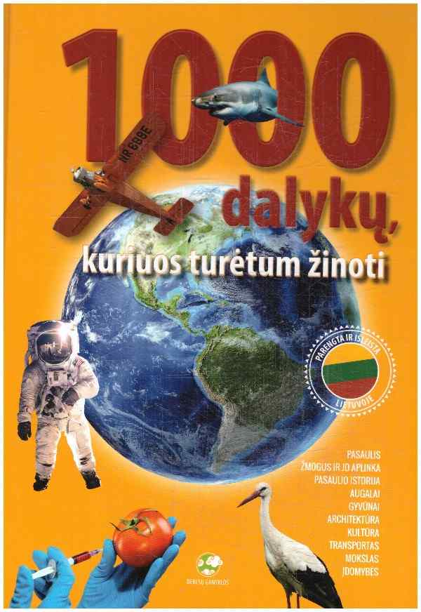 1000 dalykų, kuriuos turėtum žinoti - Danguolė Kandrotienė