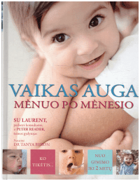Vaikas auga. Mėnuo po mėnesio - Su Laurent, Peter Reader