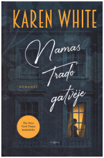 Namas Trado gatvėje - Karen White