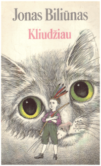 Kliudžiau - Jonas Biliūnas