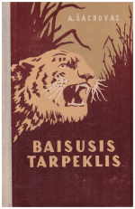 Baisusis tarpeklis - A. Šachovas