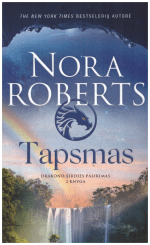 Tapsmas. Drakono širdies palikimas (2) - Nora Roberts