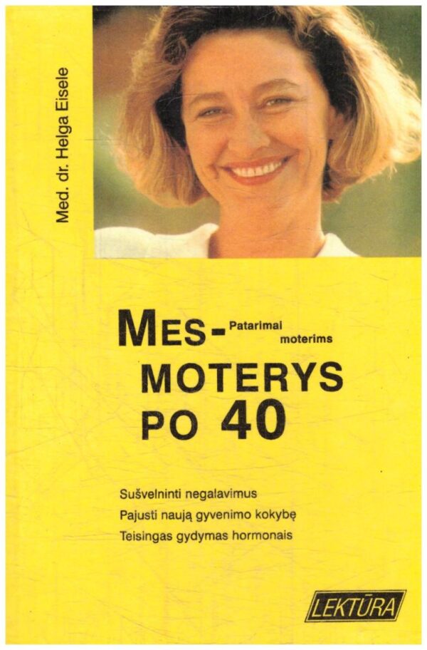 Mes-moterys po 40 - Helga Eisele