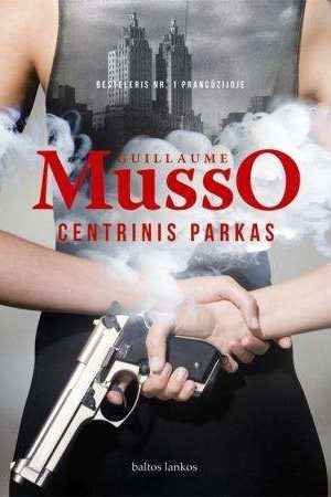Centrinis parkas - Guillaume Musso
