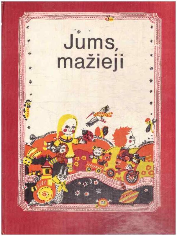 Jums, mažieji (skaitiniai vaikams iki 5 metų) - Vitolda Sofija Glebuvienė, Anzelmas Matutis