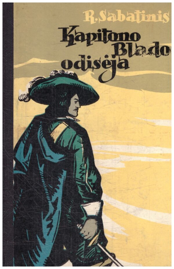 Kapitono Blado odisėja - R. Sabatinis