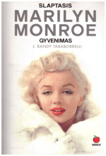 Slaptasis Marilyn Monroe gyvenimas - J. Randy Taraborrelli