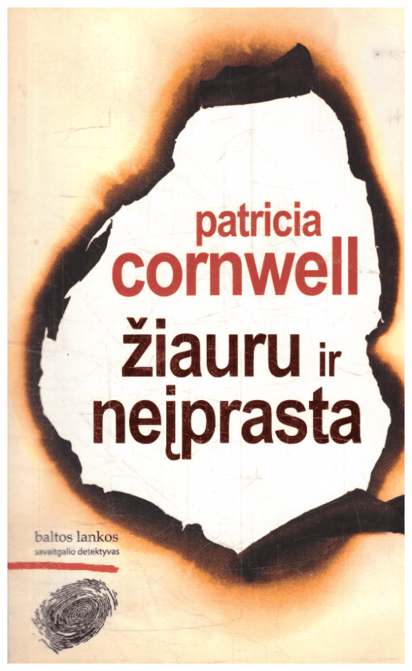 Žiauru ir neįprasta - Patricia Cornwell