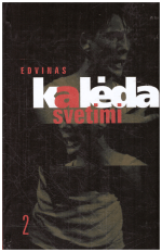 Svetimi - Edvinas Kalėda