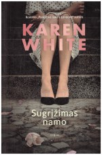Sugrįžimas namo - Karen White