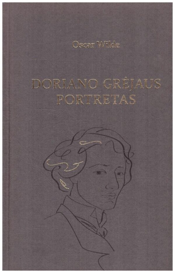 Doriano Grėjaus portretas - Oscar Wilde (Oskaras Vaildas)