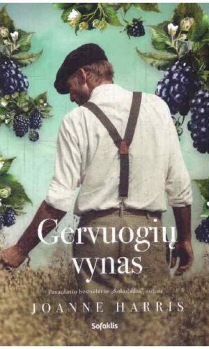 Gervuogių vynas - Joanne Harris
