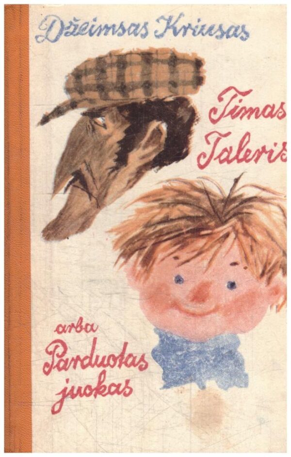 Timas Taleris, arba Parduotas juokas - Džeimsas Kriusas