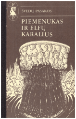 Piemenukas ir elfų karalius - Švedų pasakos