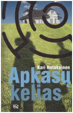 Apkasų kelias - Kari Hotakainen
