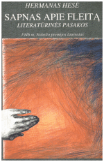 Sapnas apie fleitą. Literatūrinės pasakos - Hermanas Hesė