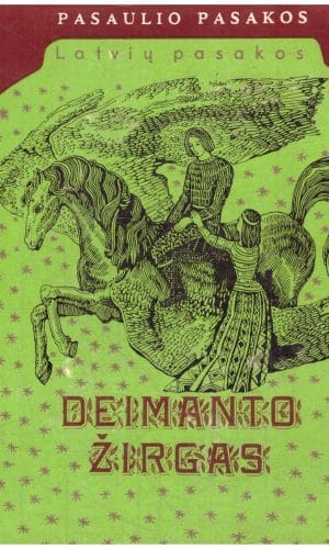 Deimanto žirgas - Latvių pasakos