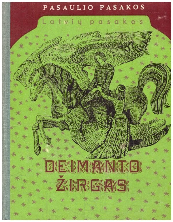 Deimanto žirgas - Latvių pasakos