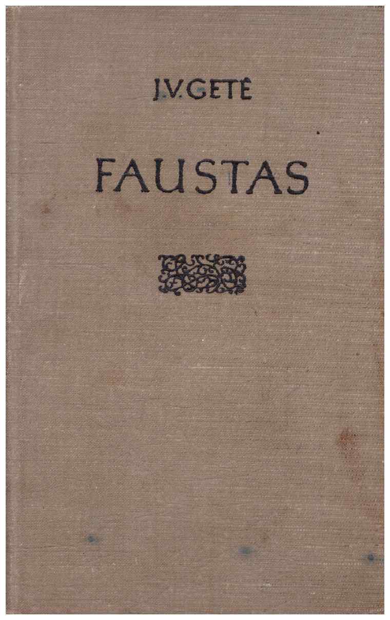 Faustas - Johanas Volfgangas Gėtė