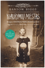 Kiaurymių miestas. Ypatingų vaikų namai (2 knyga) - Ransom Riggs