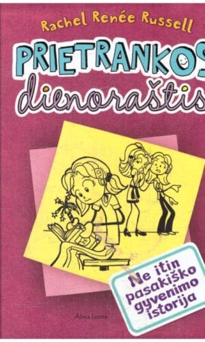 Prietrankos dienoraštis (1). Ne itin pasakiško gyvenimo istorijos - Rachel Renee Russell