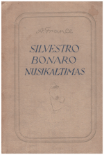 Silvestro Bonaro nusikaltimas - A. France