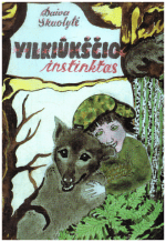 Vilkiūkščio instinktas - Daiva Skuolytė