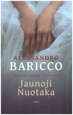 Jaunoji Nuotaka - Alessandro Baricco