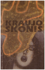 Kraujo skonis - Edmundas Malūkas