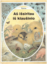Aš išsiritau iš kiaušinio - Renne