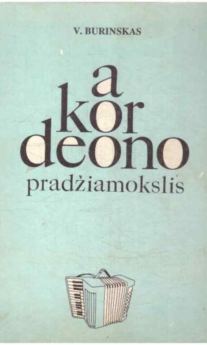Akordeono pradžiamokslis - V. Burinskas