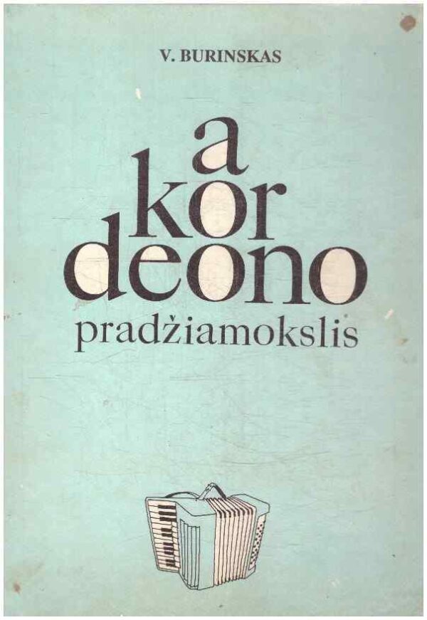 Akordeono pradžiamokslis - V. Burinskas