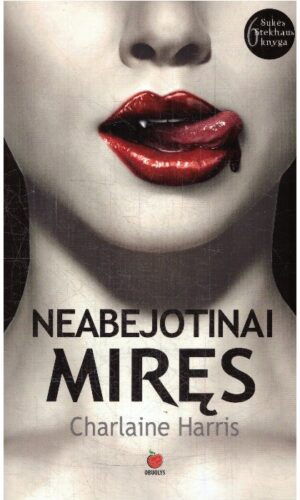 Sukė Stekhaus (6 knyga): Neabejotinai miręs - Charlaine Harris