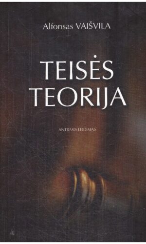 Teisės teorija - Alfonsas Vaišvila