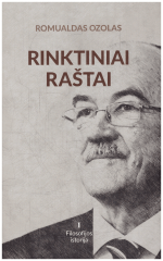 Rintiniai raštai (1 tomas). Filosofijos istorija - Romualdas Ozolas