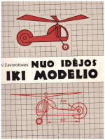 Nuo idėjos iki modelio - V. Zavorotovas