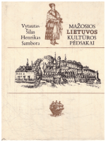 Mažosios Lietuvos kultūros pėdsakai - Vytautas Šilas, Henrikas Sambora